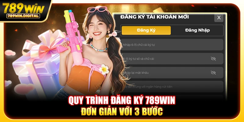 Quy trình đăng ký 789WIN đơn giản với 3 bước